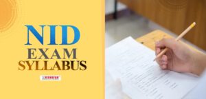 The  NID Exam syllabus