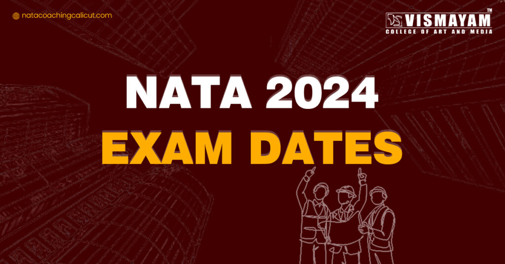 Key information: NATA exam dates for the year 2024